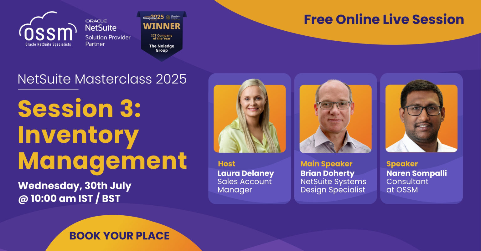 Promotional banner for OSSM’s free NetSuite Masterclass on inventory and warehouse management system software, featuring Laura Delaney and Brian Doherty.